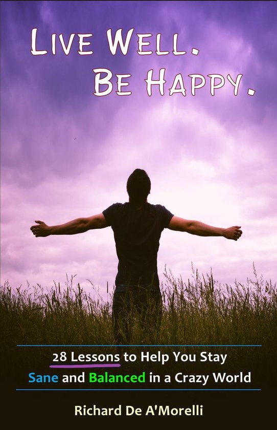 Live Well. Be Happy. - cover