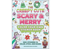 Creepy Cute Gift Series-The Creepy Cute Scary & Merry Color Your Own Sticker Book