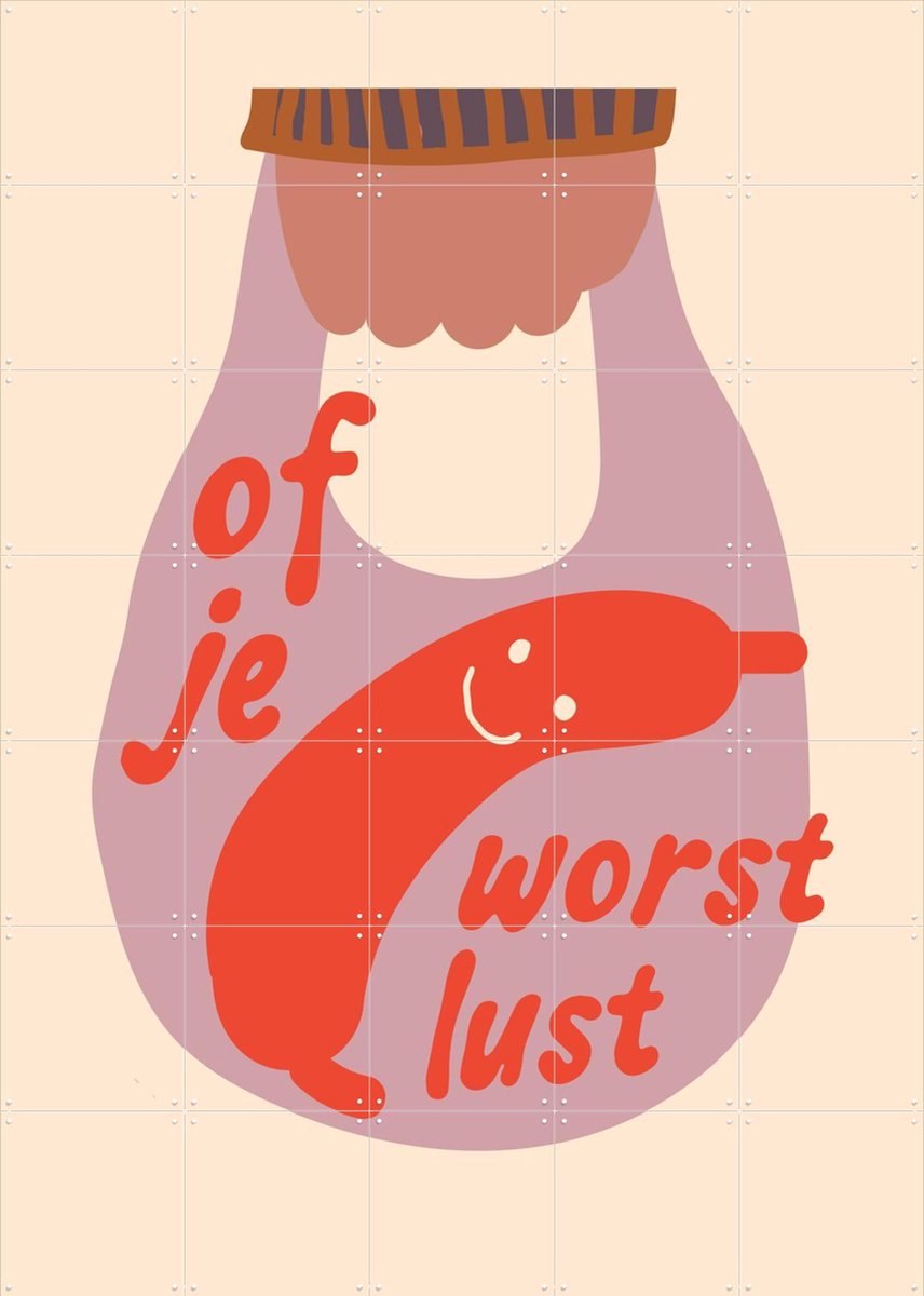 IXXI Of Je Worst Lust, Mella Mella - 100 x 140 cm - Gratis ophangtool - Grote wanddecoratie en posters - Cartoonesk, Illustraties, Speels, Typografie
