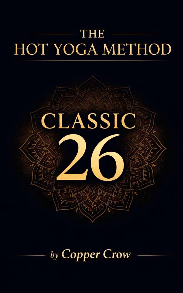 The Hot Yoga Method: Classic 26: A Structured Guide to the Original 26-Posture Hot Yoga Series - ShopVlot