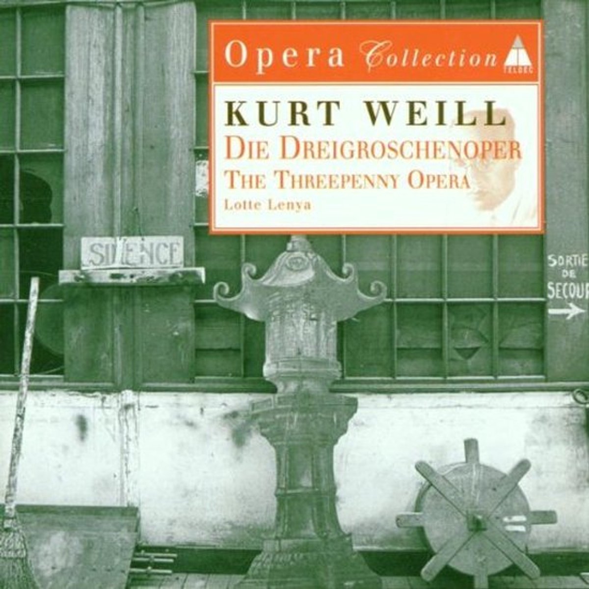 Kurt Weill: The Threepenny Opera / Lenya