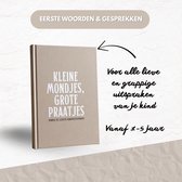 Kleine Mondjes, Grote Praatjes | Invulboek voor Kinderuitspraken