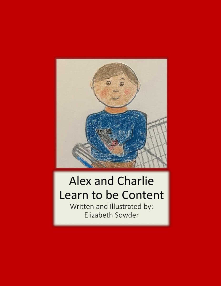 and Charlie Learn to be Content
