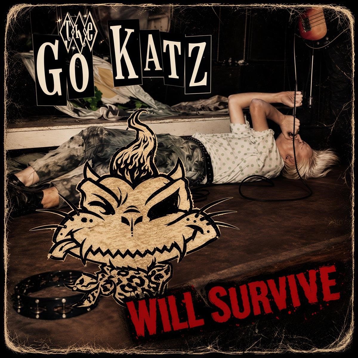 The Go-Katz - Will Survive (CD)