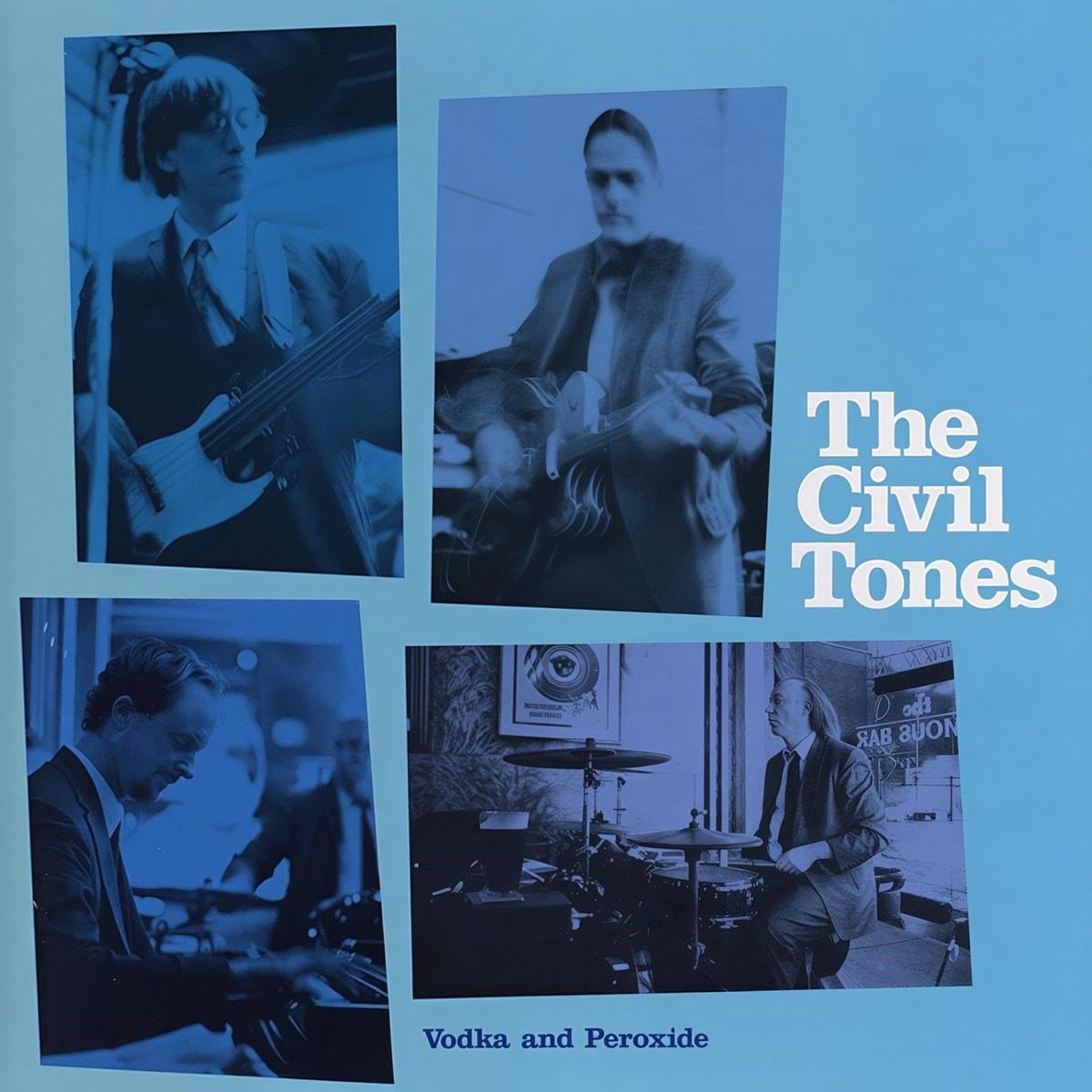 Civil Tones - Vodka And Peroxide (CD)