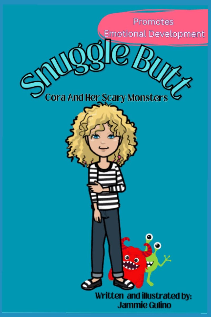 Snuggle Butt: Cora and Her Scary Monsters - ShopVlot