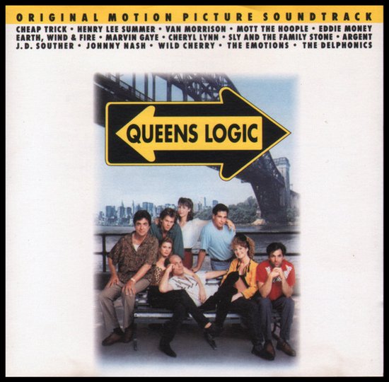Originele soundtrack film "Queens Logic" met artiesten als Cheap Trick, Van Morrison en Earth, Wind & Fire.
