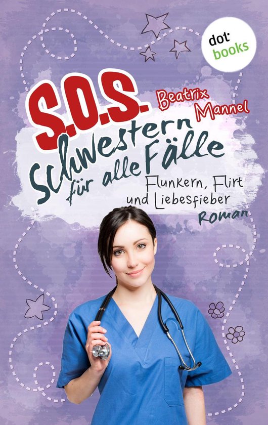 SOS - Schwestern für alle Fälle 3 - SOS - Schwestern für  ... - cover