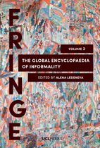 FRINGE - The Global Encyclopaedia of Informality, Volume 2