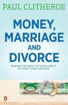 Money, Marriage and Divorce