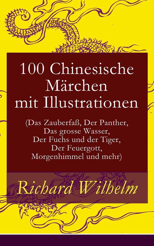 100 Chinesische Märchen mit Illustrationen (Das Zauberfaß, ... - cover