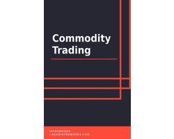 Omslag van Commodity Trading