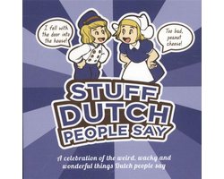 Omslag van Stuff Dutch people say