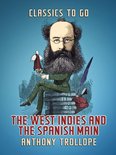 Classics To Go - The West Indies and the Spanish Main