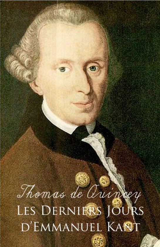 Les derniers jours d’Emmanuel Kant