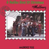 Malibooz Yule: A Malibu Kind of Christmas
