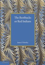 The Beothucks or Red Indians