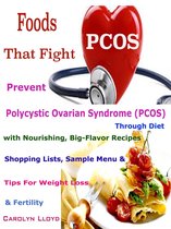 Foods That Fight PCOS