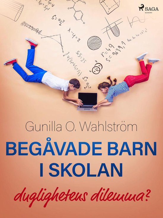 Begåvade barn i skolan: duglighetens dilemma? - cover