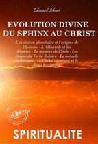 Littérature ésotérique - L'évolution divine du Sphinx au Christ (8 livres) [édition intégrale revue et mise à jour]