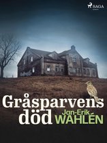 Gråsparvens död