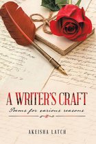 A Writer’s Craft