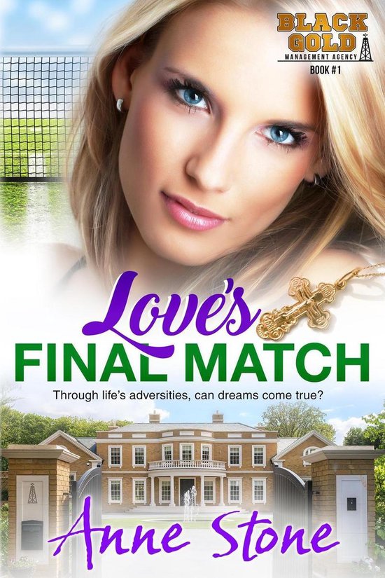 Black Gold Management Agency 1 - Love's Final Match - cover
