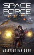 Space Force- Shadow Squadron