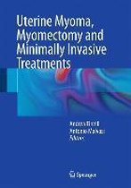 Uterine Myoma Myomectomy and Minimally Invasive Treatments