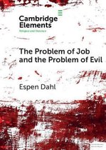 Elements in Religion and Violence-The Problem of Job and the Problem of Evil