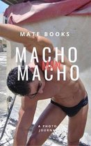 Macho Man Macho