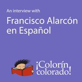 Interview With Francisco Alarcón en Español, An