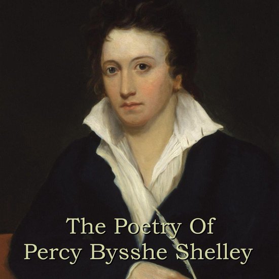 Poetry of Percy Bysshe Shelley, The - cover