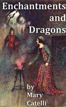 Enchantments And Dragons