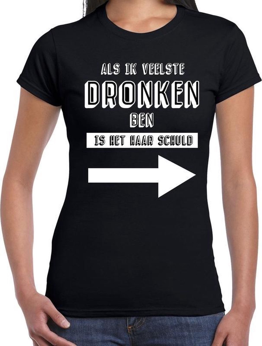 Vriendinnen t-shirt zwart - Als ik veelste dronken ben is het haar schuld  voor dames -... | bol.com