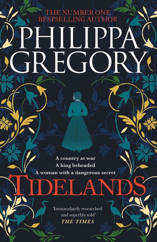 Boekcover van 'Tidelands' van Philippa Gregory, met een silhouet van een vrouw en floraal patroon.