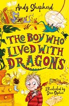 The Boy Who Grew Dragons 2 - The Boy Who Lived with Dragons (The Boy Who Grew Dragons 2)