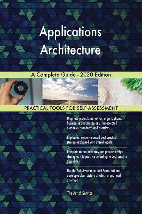 Applications Architecture A Complete Guide - 2020 Edition (ebook ...