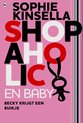 Shopaholic - Shopaholic en baby