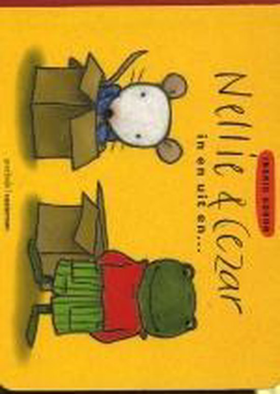 Cover van het boek 'Nellie en Cezar in en uit en' van L. van Mieghem en Ingrid Godon
