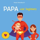 Boekomslag van 'Papa voor beginners'