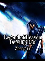 Volume 2 2 - Legend of Heaven Defying Dao