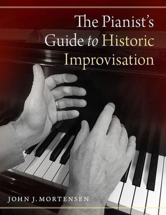 The Pianist's Guide to Historic Improvisation - cover