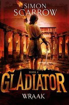Gladiator 4 - Wraak