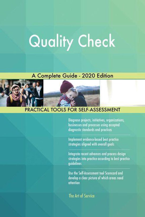 Quality Check A Complete Guide - 2020 Edition (ebook), Gerardus Blokdyk ...