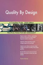 Quality By Design A Complete Guide - 2020 Edition