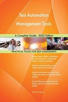 Test Automation Management Tools A Complete Guide - 2020 Edition