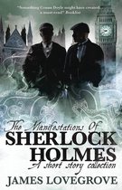 The Manifestations of Sherlock Holmes