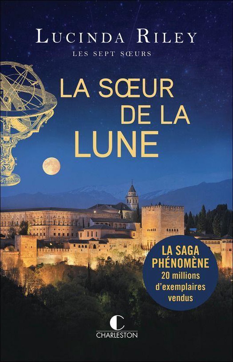 La Soeur de la Lune (ebook), Lucinda Riley | 9782368124116 | Livres | bol. com