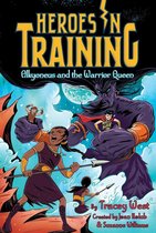 Heroes in Training - Alkyoneus and the Warrior Queen